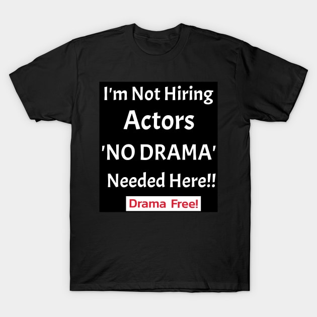 No Time For Difficult People T-Shirt by Black Expressions